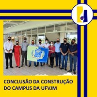 CONCLUSÃO DA CONSTRUÇÃO DO CAMPUS DA UFVJM