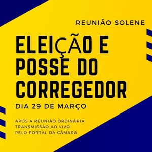Eleição e posse do corregedor
