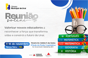 Homenagem à Superintendência Regional de Ensino de Unaí pelos seus 15 anos