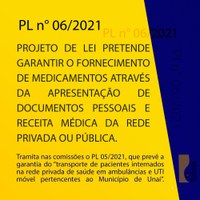 PROJETO PRETENDE GARANTIR O FORNECIMENTO DE MEDICAMENTOS PARA A POPULAÇÃO