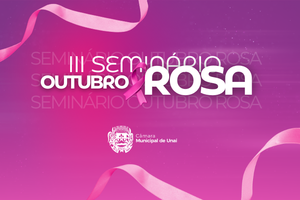 Vem aí o III Seminário Outubro Rosa 