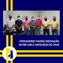 VEREADORES FAZEM MEDIAÇÃO ENTRE GRS E ARTESÃOS DE UNAÍ   