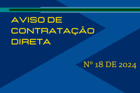 CÂMARA MUNICIPAL DE UNAÍ PUBLICA AVISO DE CONTRATAÇÃO DIRETA  Nº 18 DE 2024 