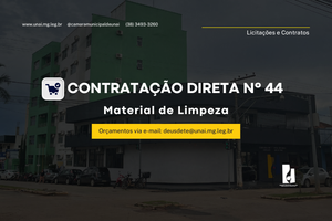 CÂMARA MUNICIPAL DE UNAÍ PUBLICA  AVISO DE CONTRATAÇÃO DIRETA 44/2025