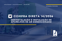 COMPRA DIRETA 14/2026 - DESINSTALAÇÃO E INSTALAÇÃO DE APARELHOS DE AR CONDICIONADO