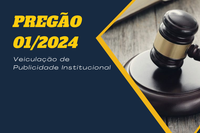 A Câmara Municipal de Unai, publica PREGÃO ELETRÔNICO Nº 01/2024 - PUBLICIDADE